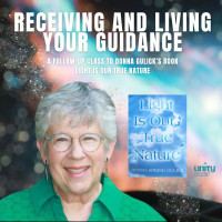Receiving and Living Your Guidance - 5 Class Series