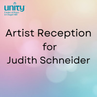Artist Reception for Judith Schneider